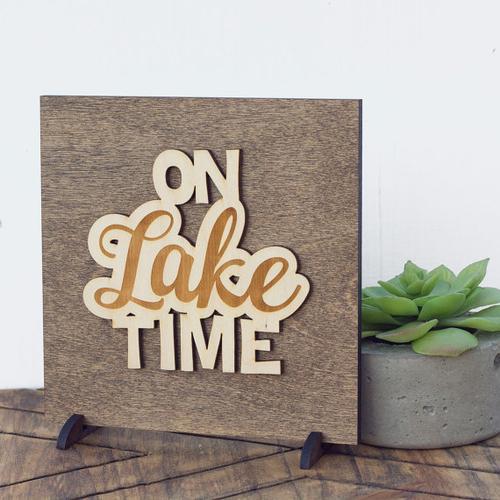 "On Lake Time" Laser Cut Wood Sign