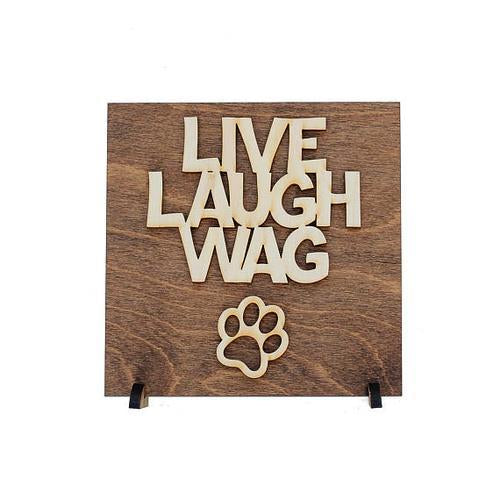 Dog Quote Gift - Dog Sign Decor - Country Decor -